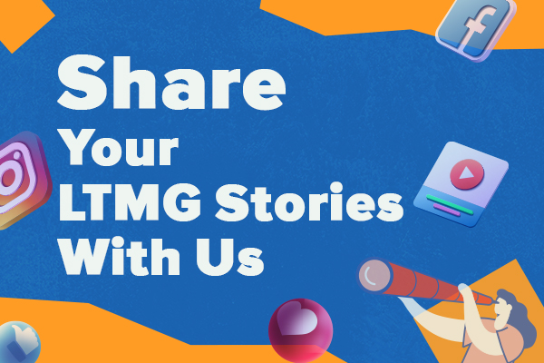 LTMG Customer Feedback Video Activity,  ¡comparta su historia con nosotros!